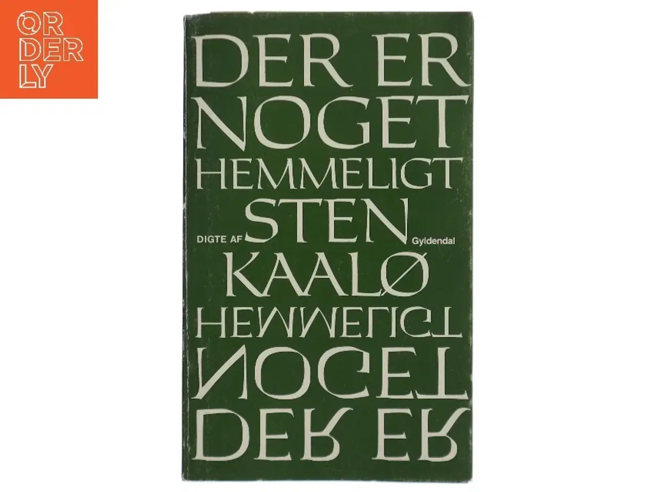 Billede 1 - Sten Kaalø: Der er noget hemmeligt