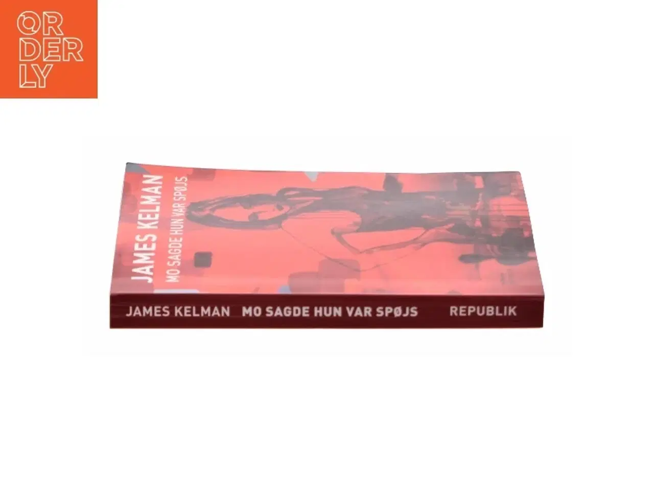 Billede 2 - Mo sagde hun var spøjs af James Kelman (Bog)