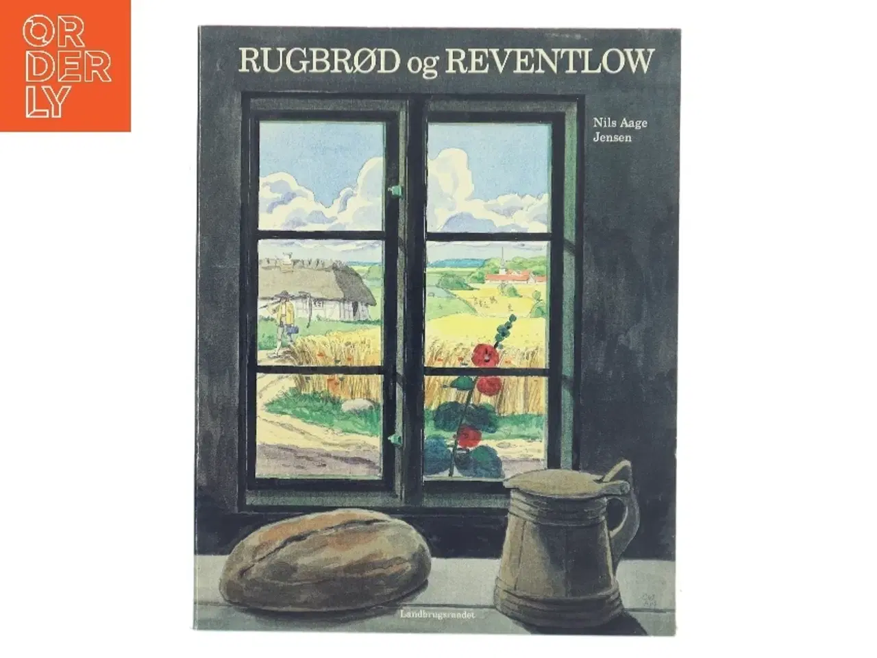 Billede 1 - Rugbrød og Reventlow af Nils Aage Jensen (Bog)