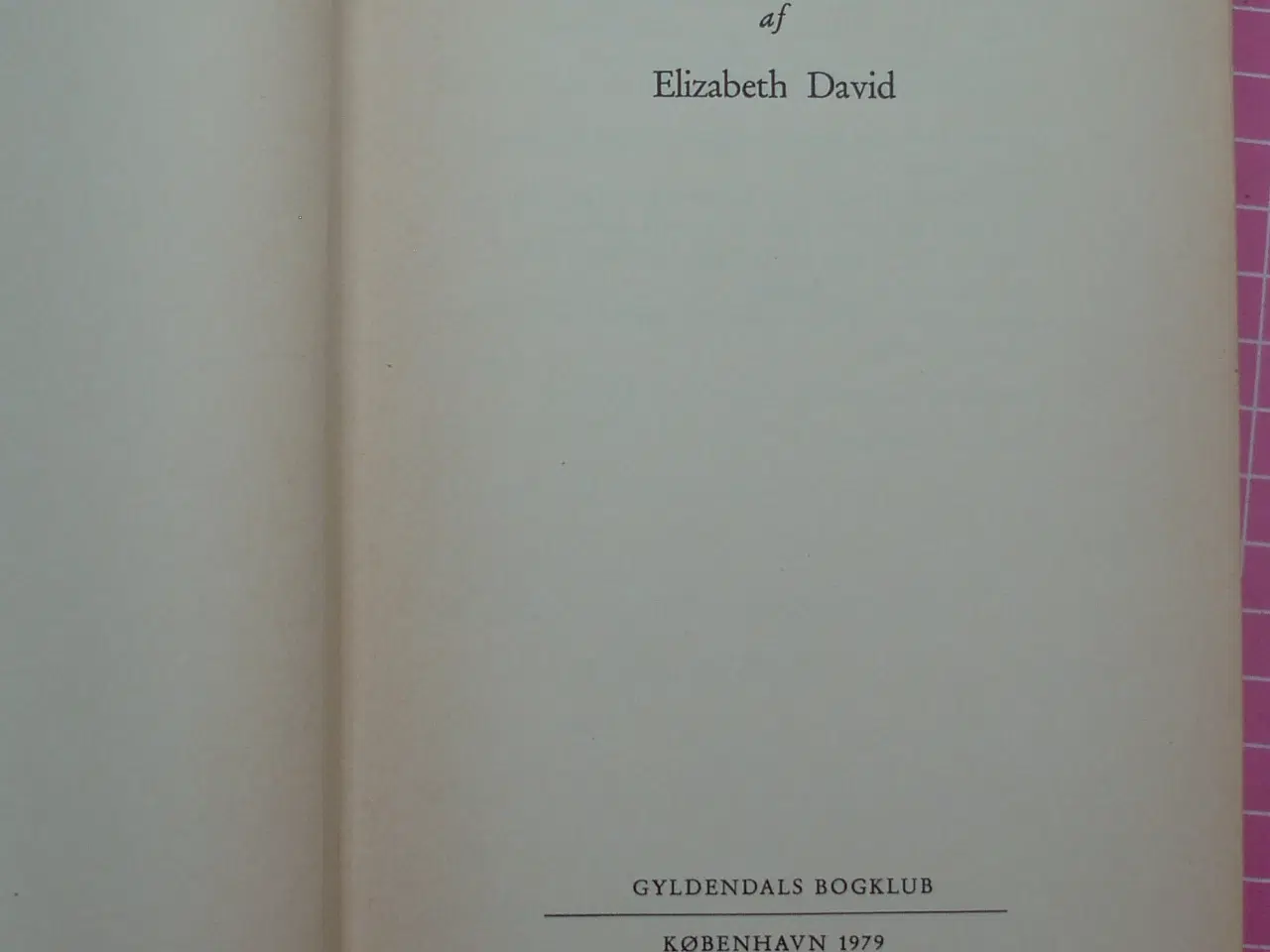 Billede 2 - Italiensk Køkken af Elizabeth David