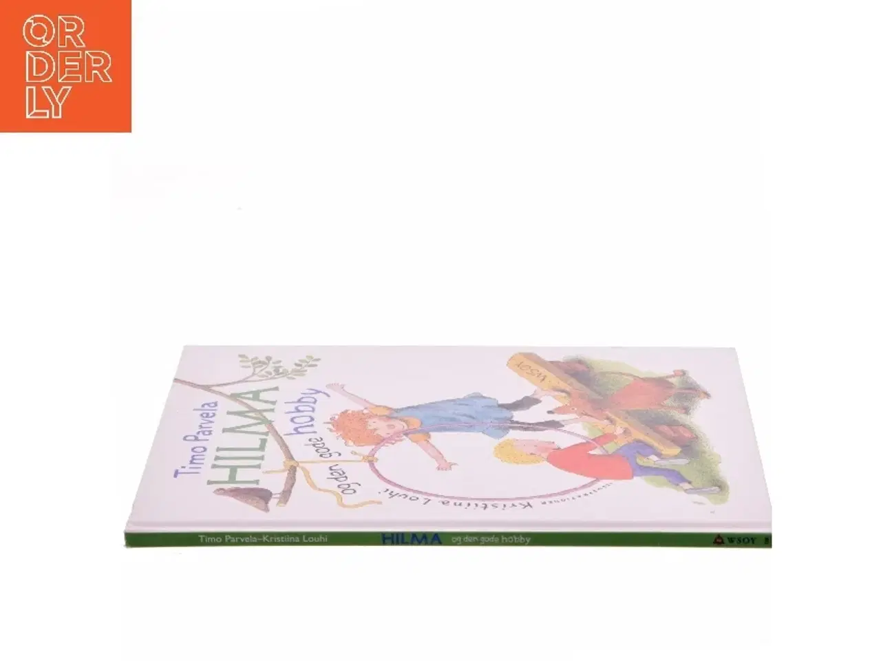Billede 2 - Hilma og den gode hobby af Timo Parvela (Bog)