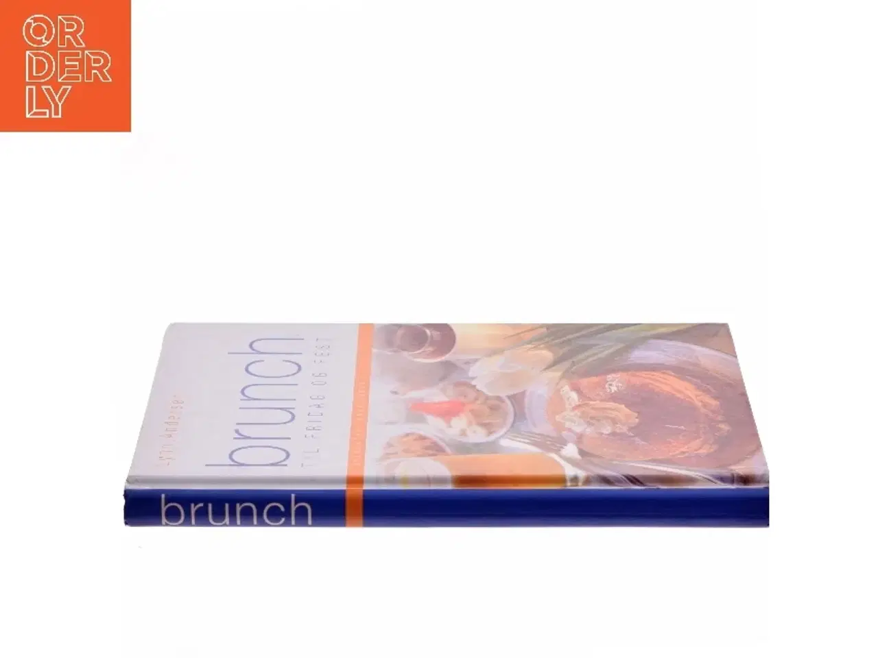 Billede 2 - Brunch til fridag og fest af Lynn Andersen (f. 1945) (Bog)