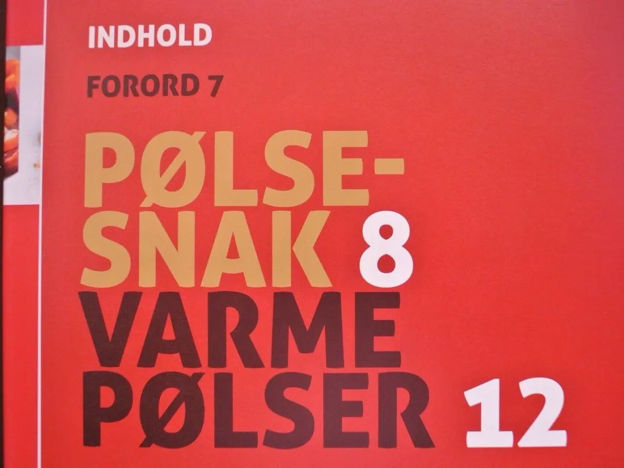 Billede 2 - pølsemad, af claes benthien, emne: mad og vin