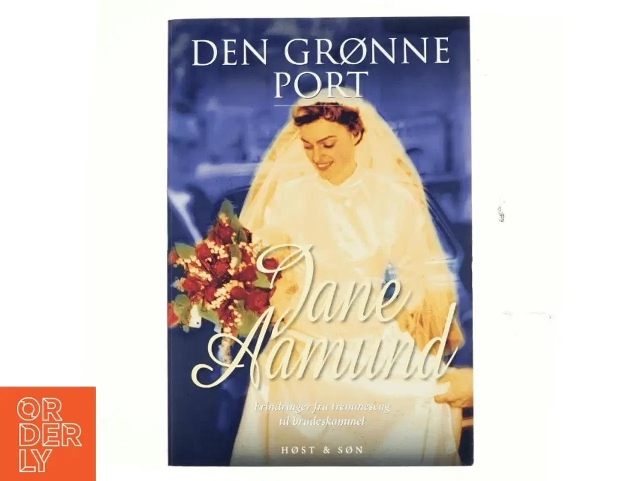 Billede 1 - Den grønne port af Jane Aamund (Bog)