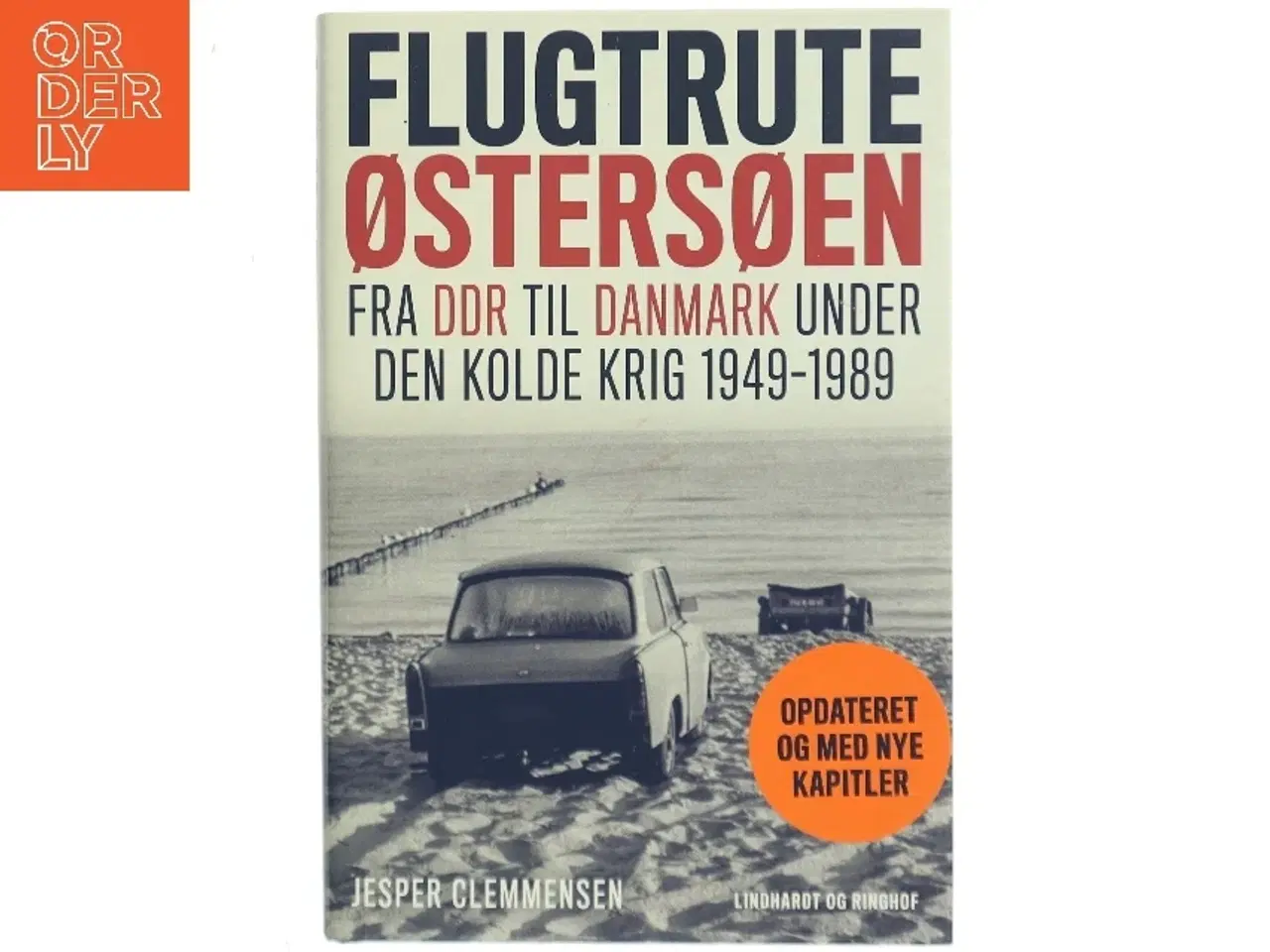 Billede 1 - Flugtrute Østersøen : fra DDR til Danmark under den kolde krig 1949-1989 af Jesper Clemmensen (Bog)