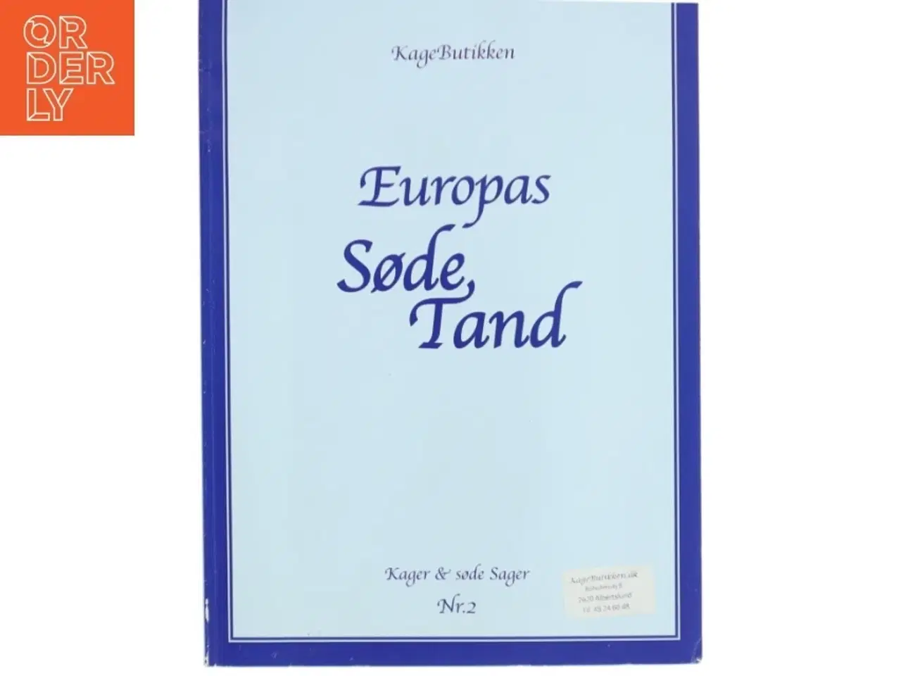 Billede 1 - Opskriftsbog: Kager & søde sager. Nr. 2, Europas søde tand af Susie Funder (Bog)