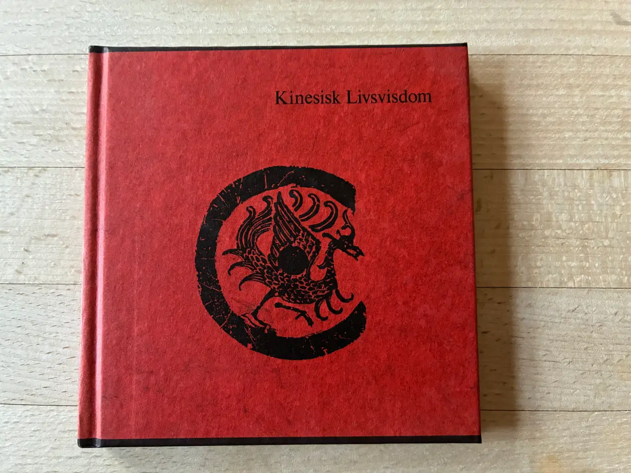 Billede 1 - Kinesisk Livsvisdom, Herluf Petersen (samlet af)