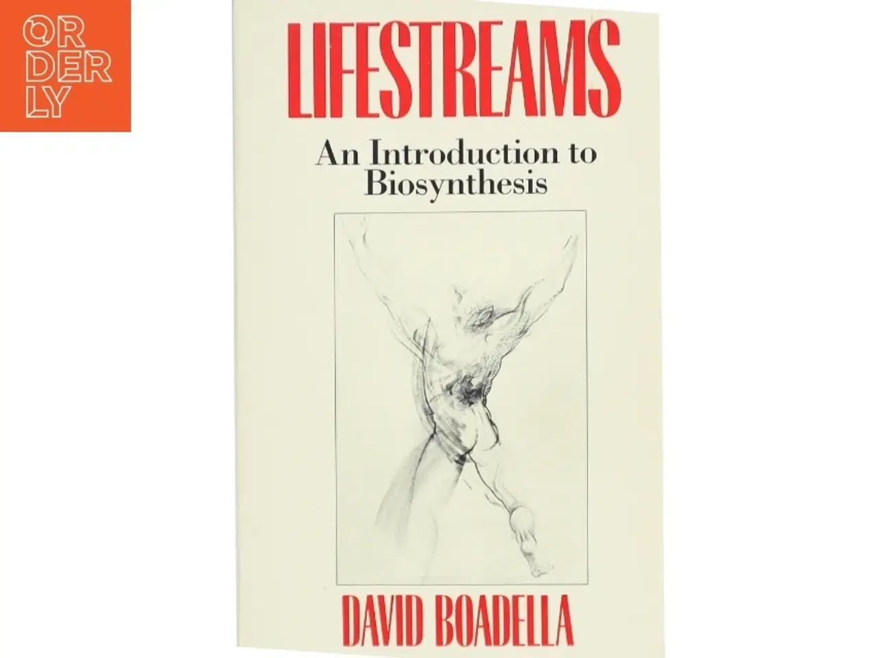 Billede 1 - Lifestreams : an introduction to biosynthesis af David Boadella (Bog)