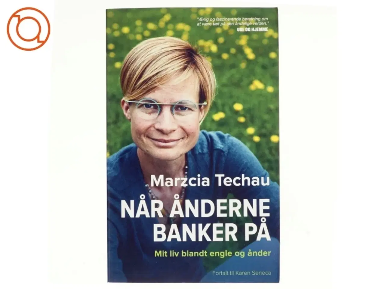 Billede 1 - Når ånderne banker på af Marcia Techau