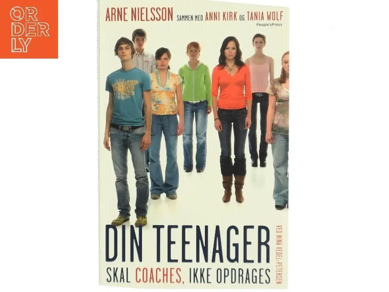 Billede 1 - Din teenager skal coaches, ikke opdrages (Bog)