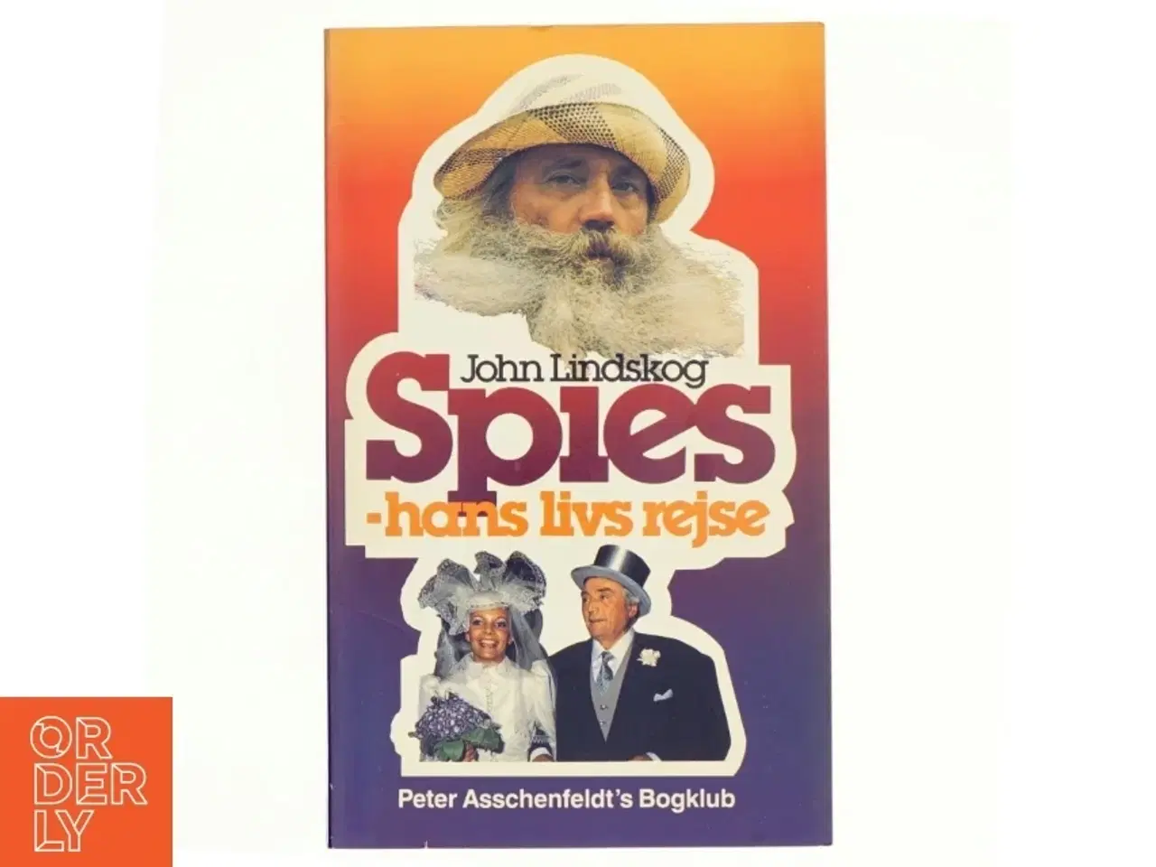 Billede 1 - Spies - hans livs rejse af John Lindskog (bog)