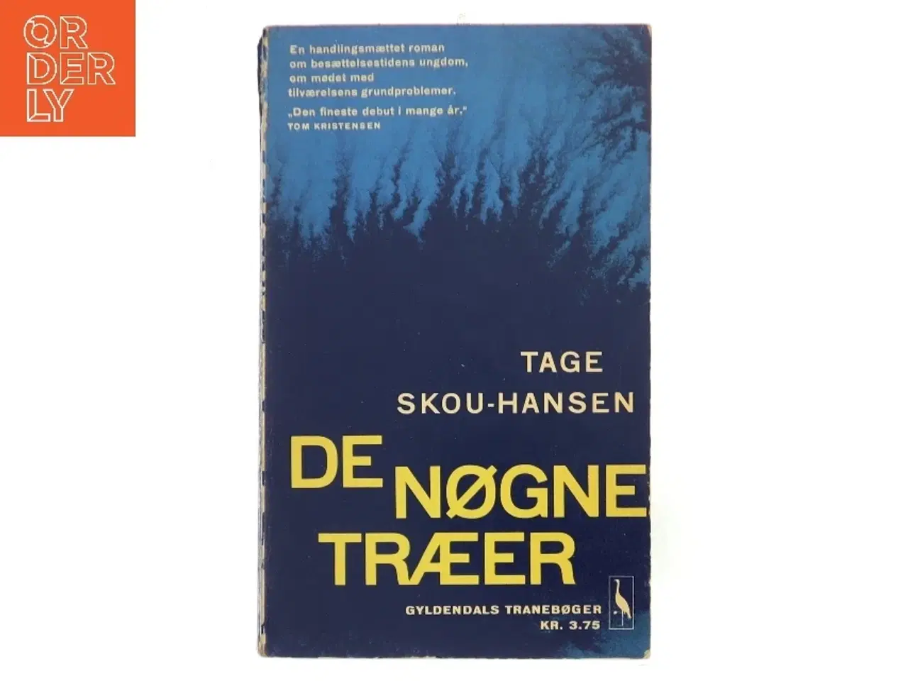 Billede 1 - De Nøgne Træer af Tage Skou-Hansen (Bog)