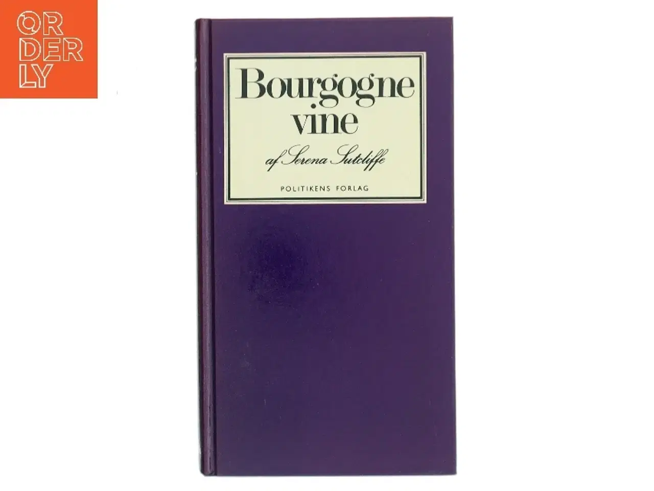 Billede 1 - Bourgogne vine af Serena Sutcliffe (Bog)