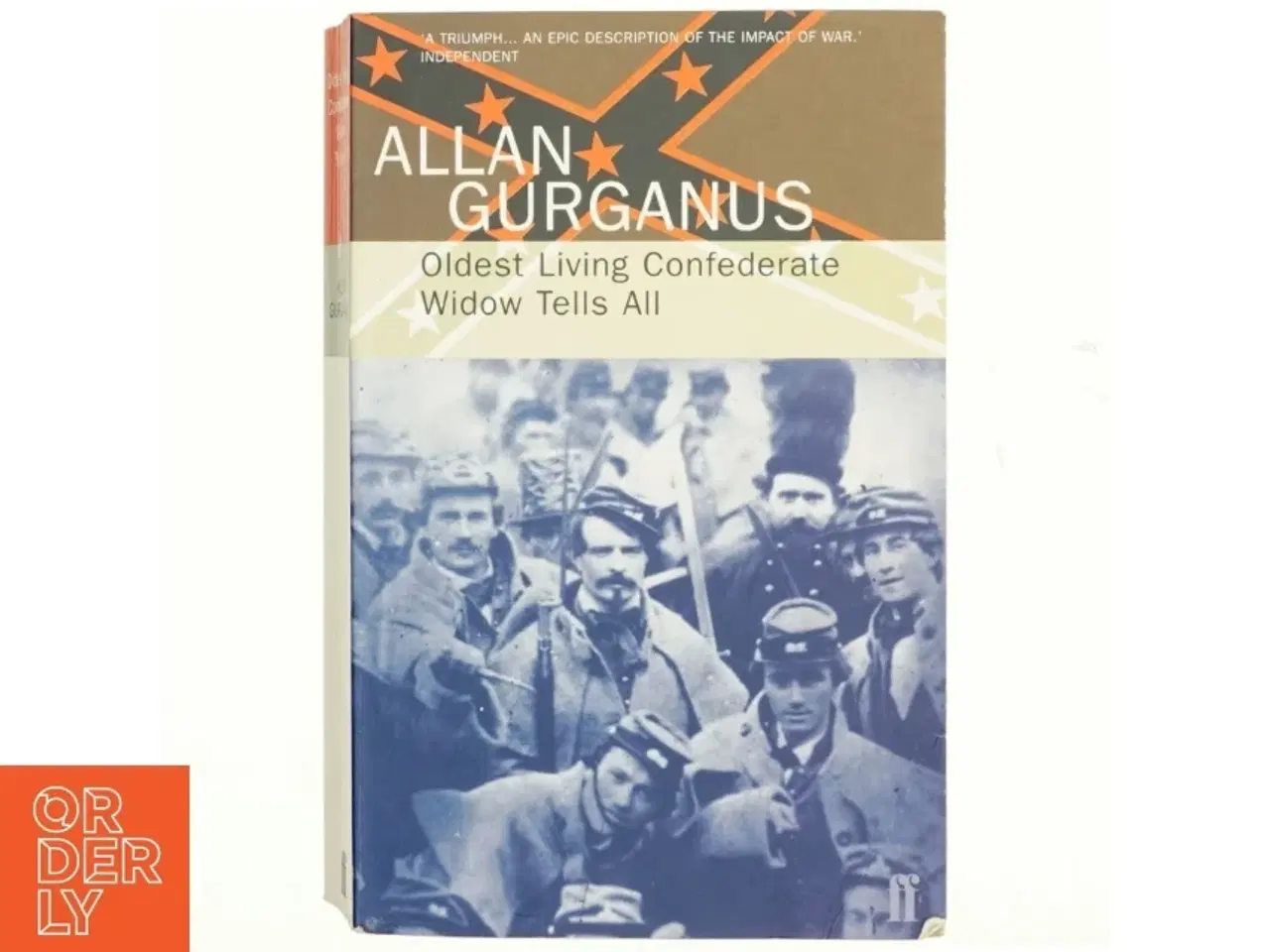 Billede 1 - Oldest living confederate widow tells all af Allan Gurganus (Bog)