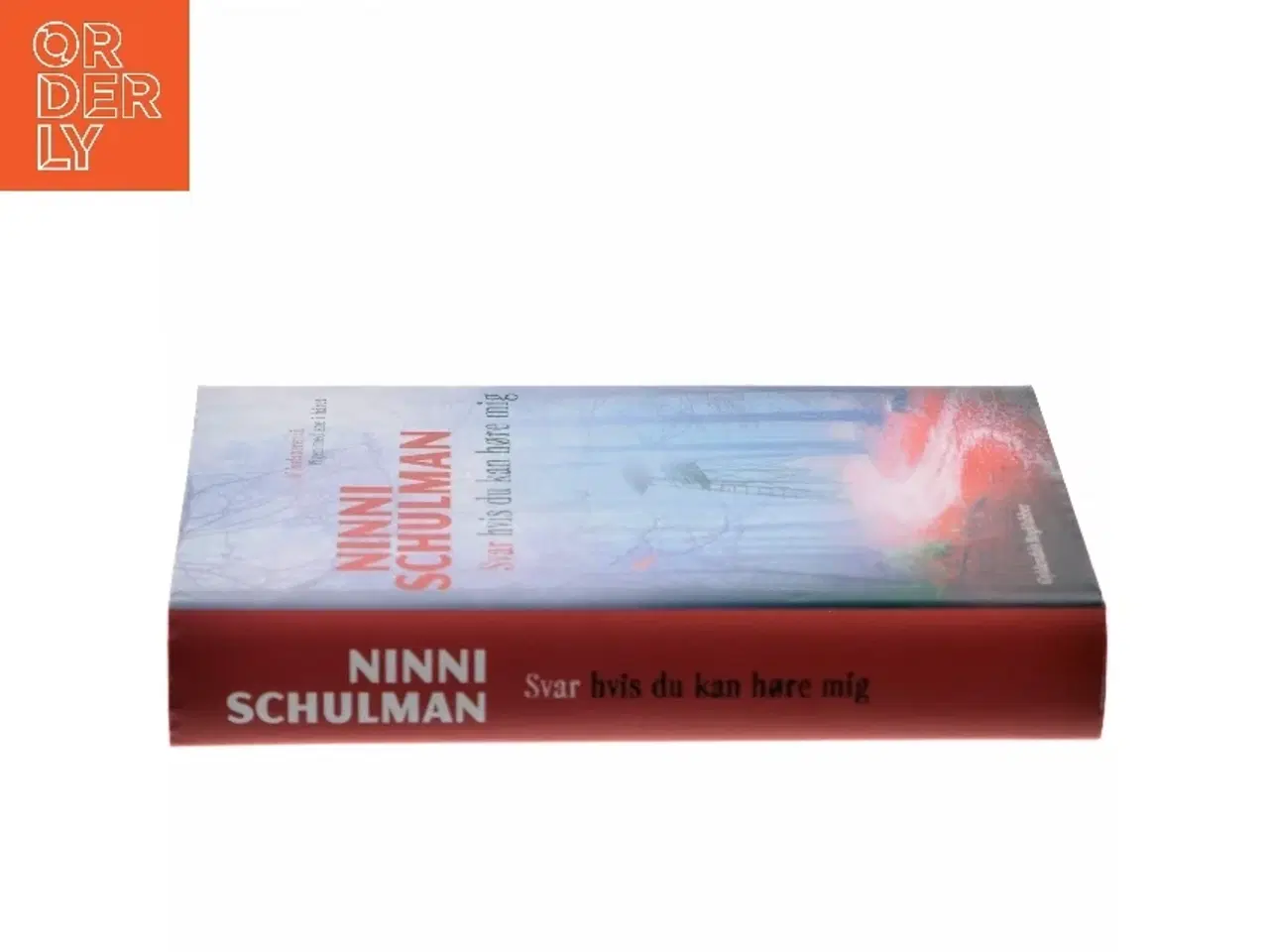 Billede 2 - Svar hvis du kan høre mig : kriminalroman af Ninni Schulman (Bog)