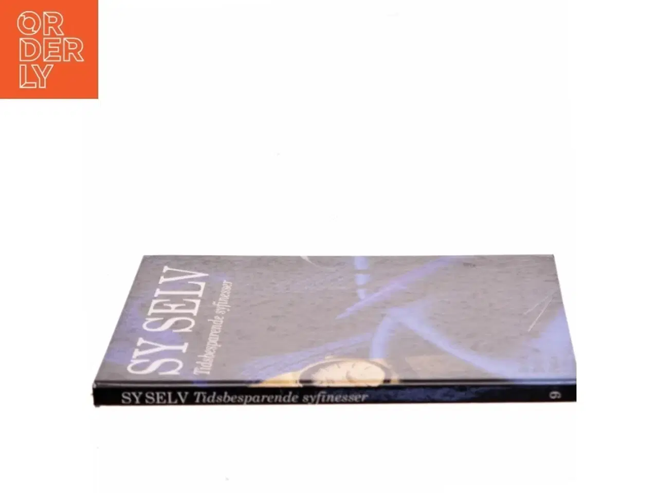 Billede 2 - Sy Selv: Tidsbesparende syfinesser fra Dansk Bogklub Forlag (Bog)