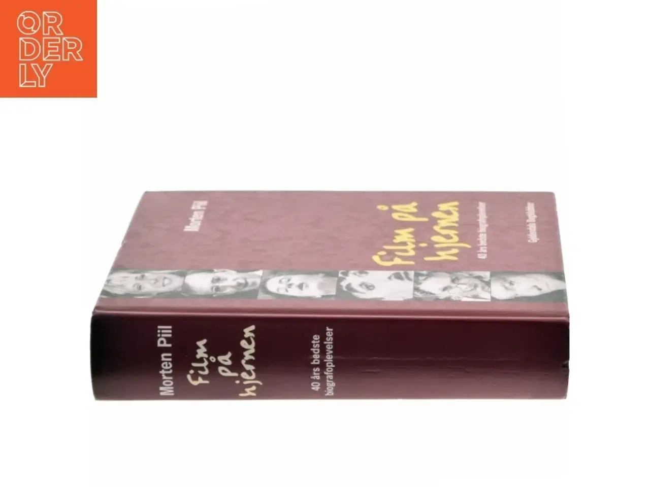 Billede 2 - Film på hjernen : 40 års bedste biografoplevelser af Morten Piil (Bog)