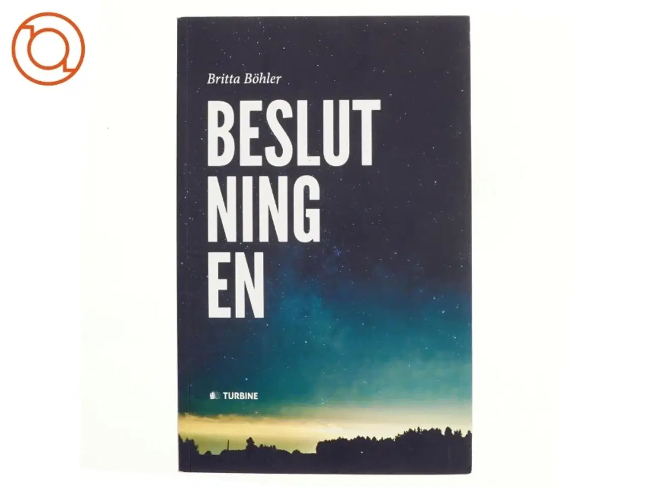 Billede 1 - Beslutningen af Britta Bhler (Bog)