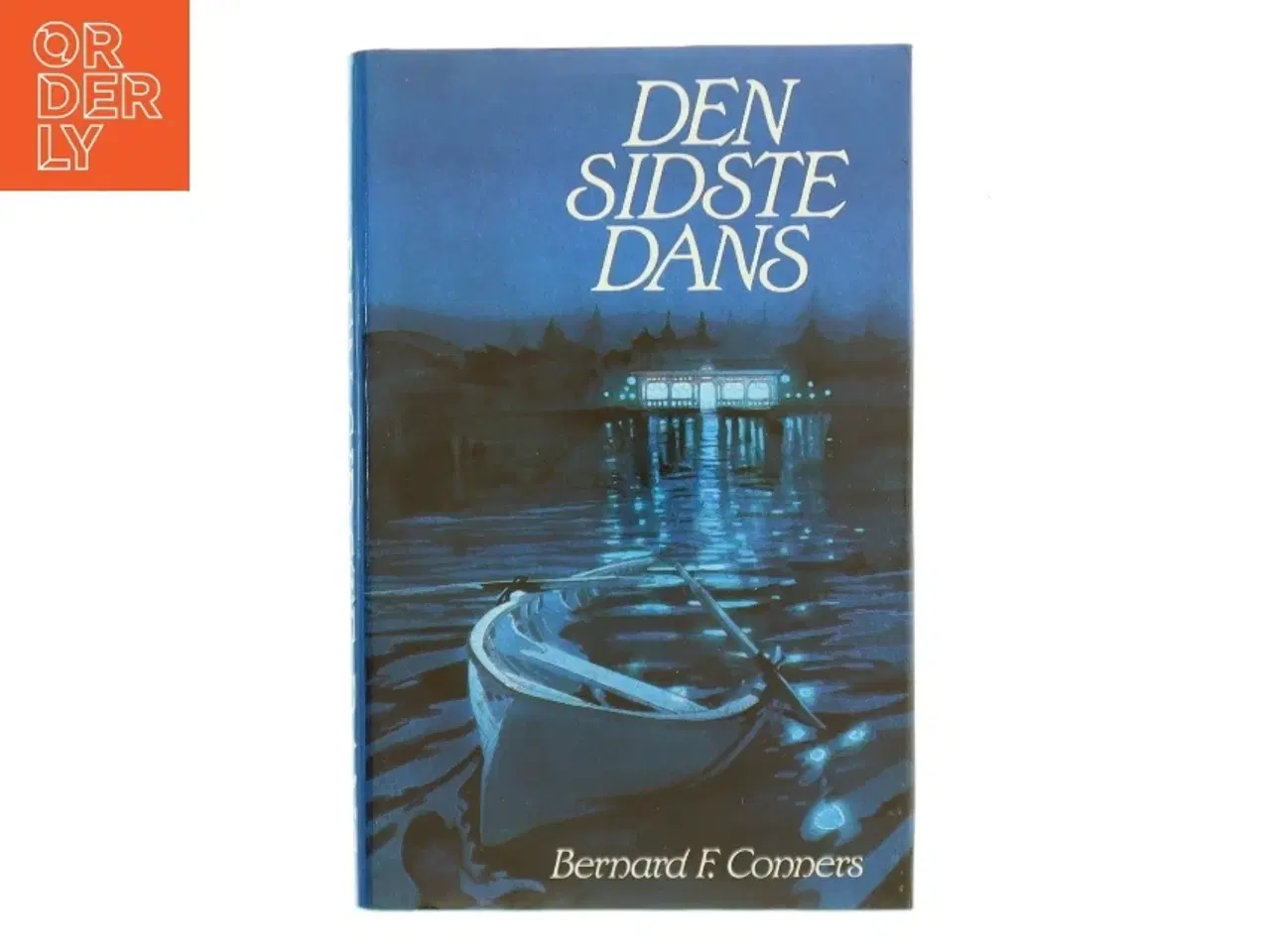 Billede 1 - Den Sidste Dans af Bernard F. Conners (Bog)