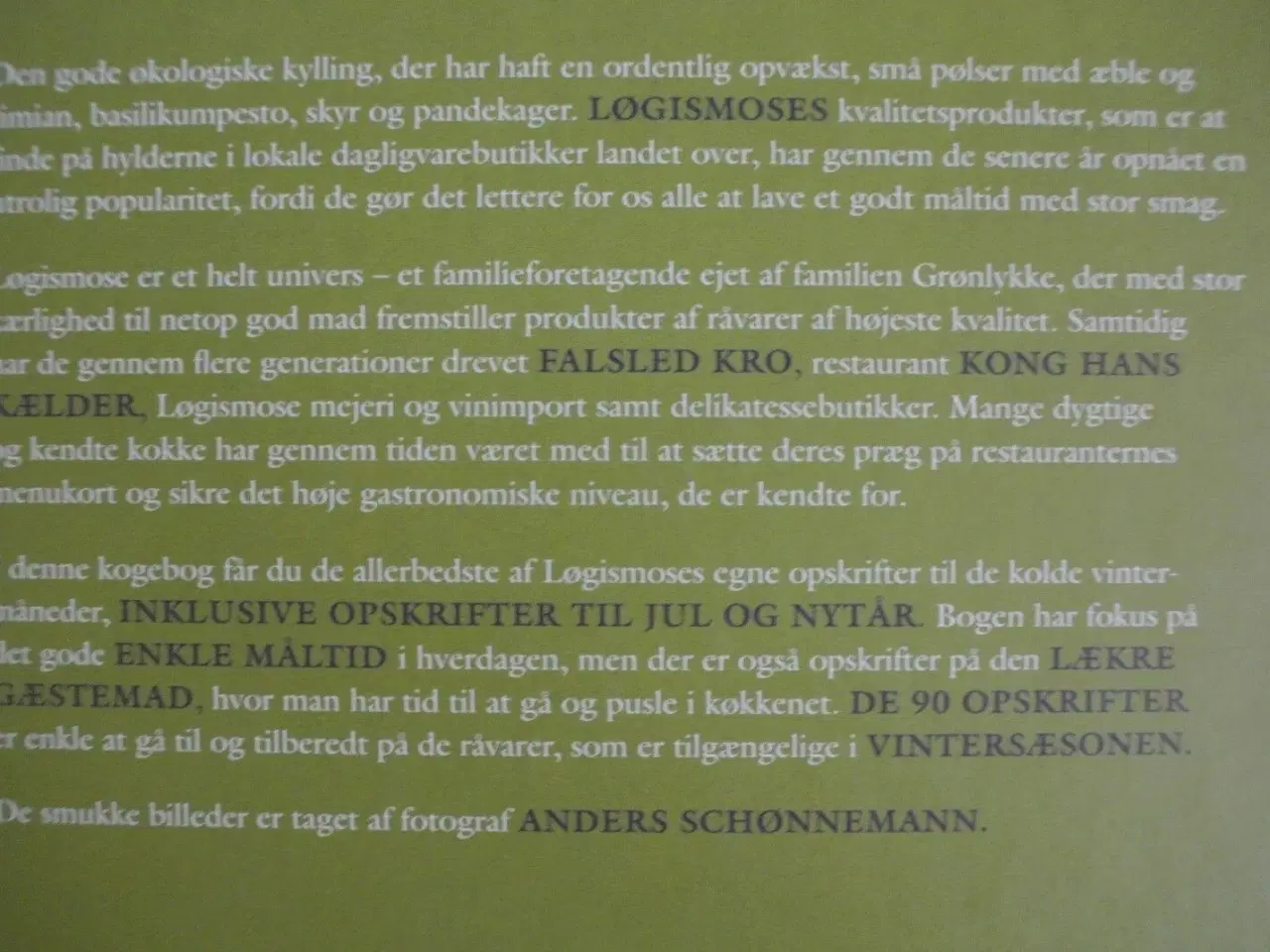 Billede 2 - løgismose vinter. opskrifter til de kolde måneder,