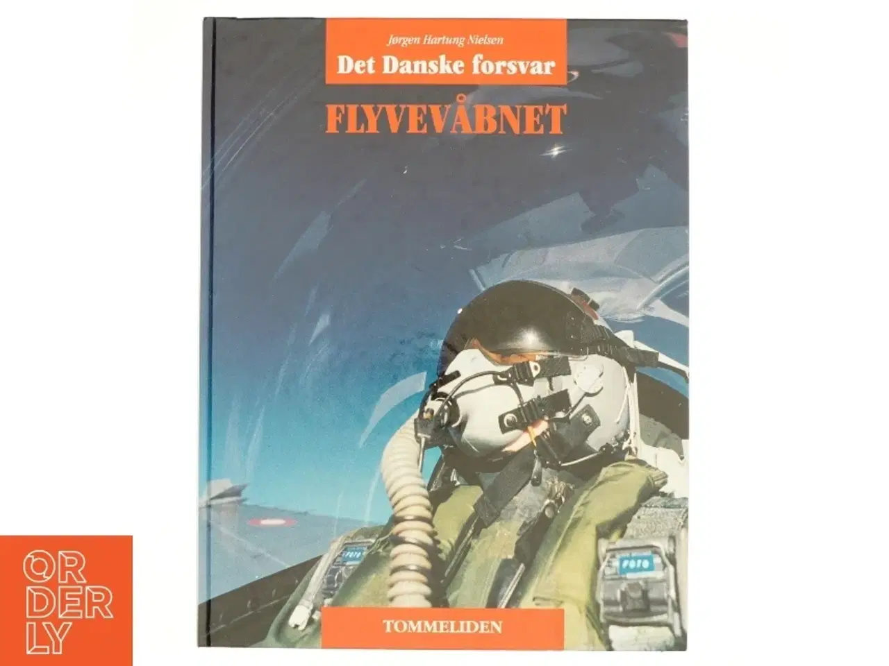 Billede 1 - Flyvevåbnet : Danmarks forsvar af Jørgen Hartung Nielsen (Bog)