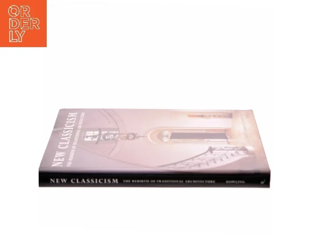 Billede 2 - New Classicism af Elizabeth Meredith Dowling (Bog)