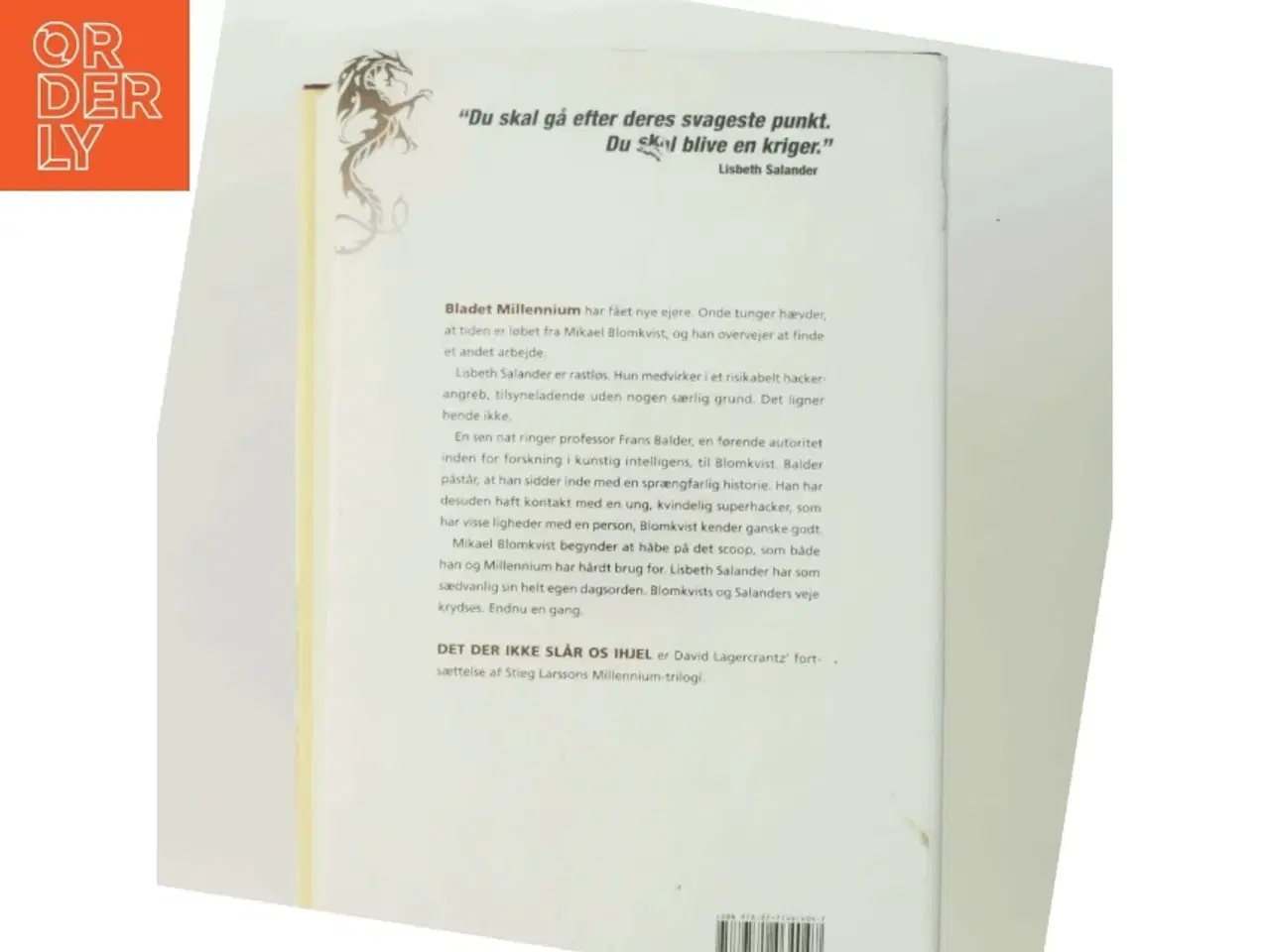 Billede 3 - Det der ikke slår os ihjel af David Lagercrantz (Bog)