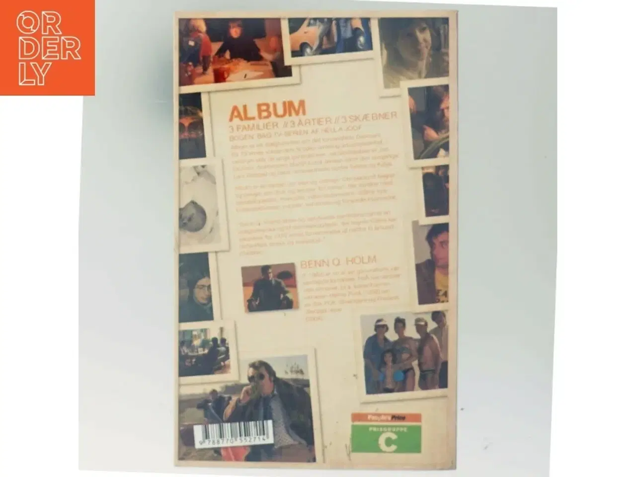 Billede 3 - Album : roman (Læseklubpose) af Benn Q. Holm (f. 1962) (Bog)