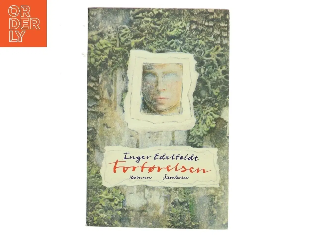 Billede 1 - Forførelsen af Inger Edelfeldt (Bog)
