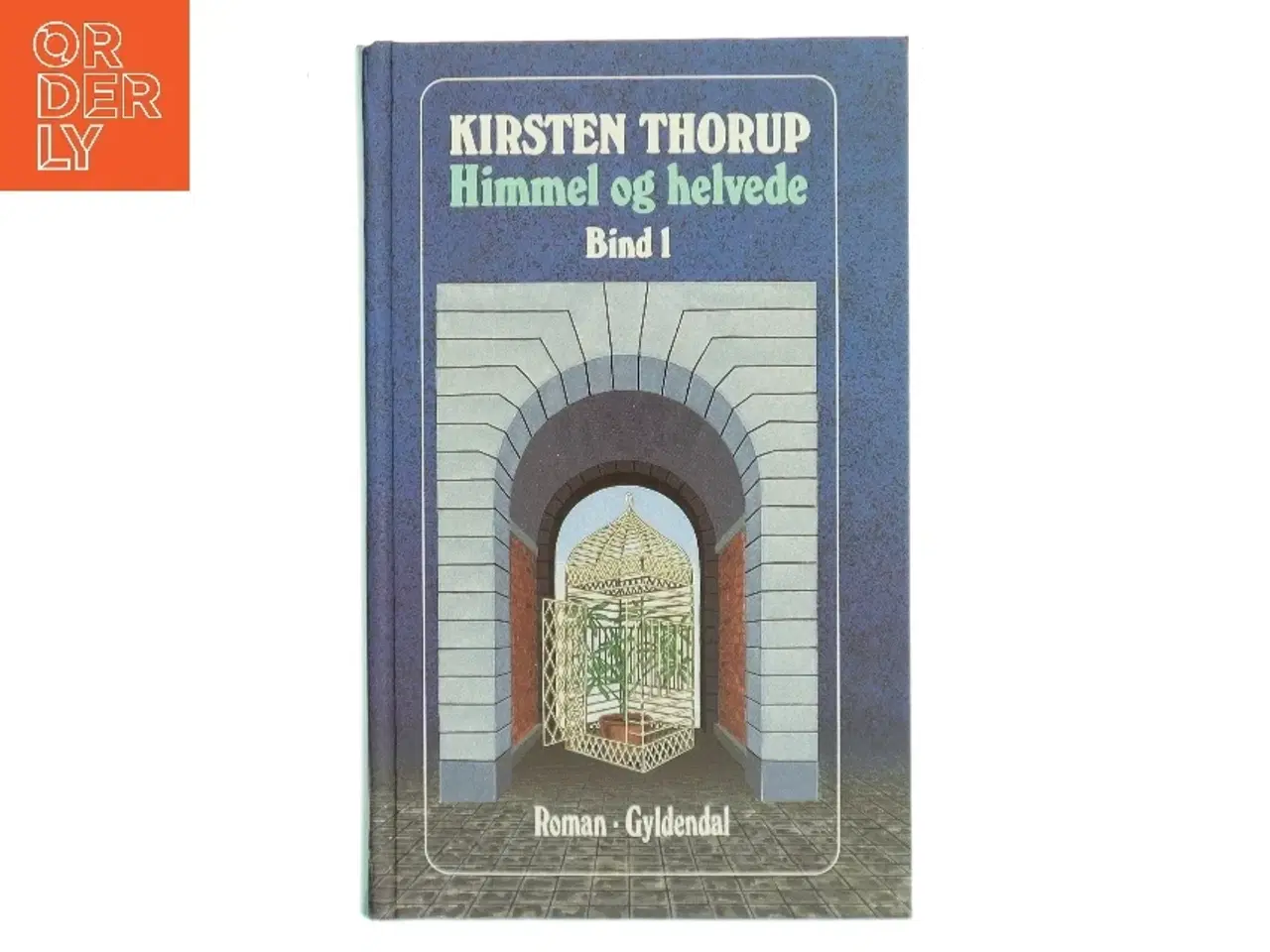 Billede 1 - Himmel og helvede af Kirsten Thorup (Bog)