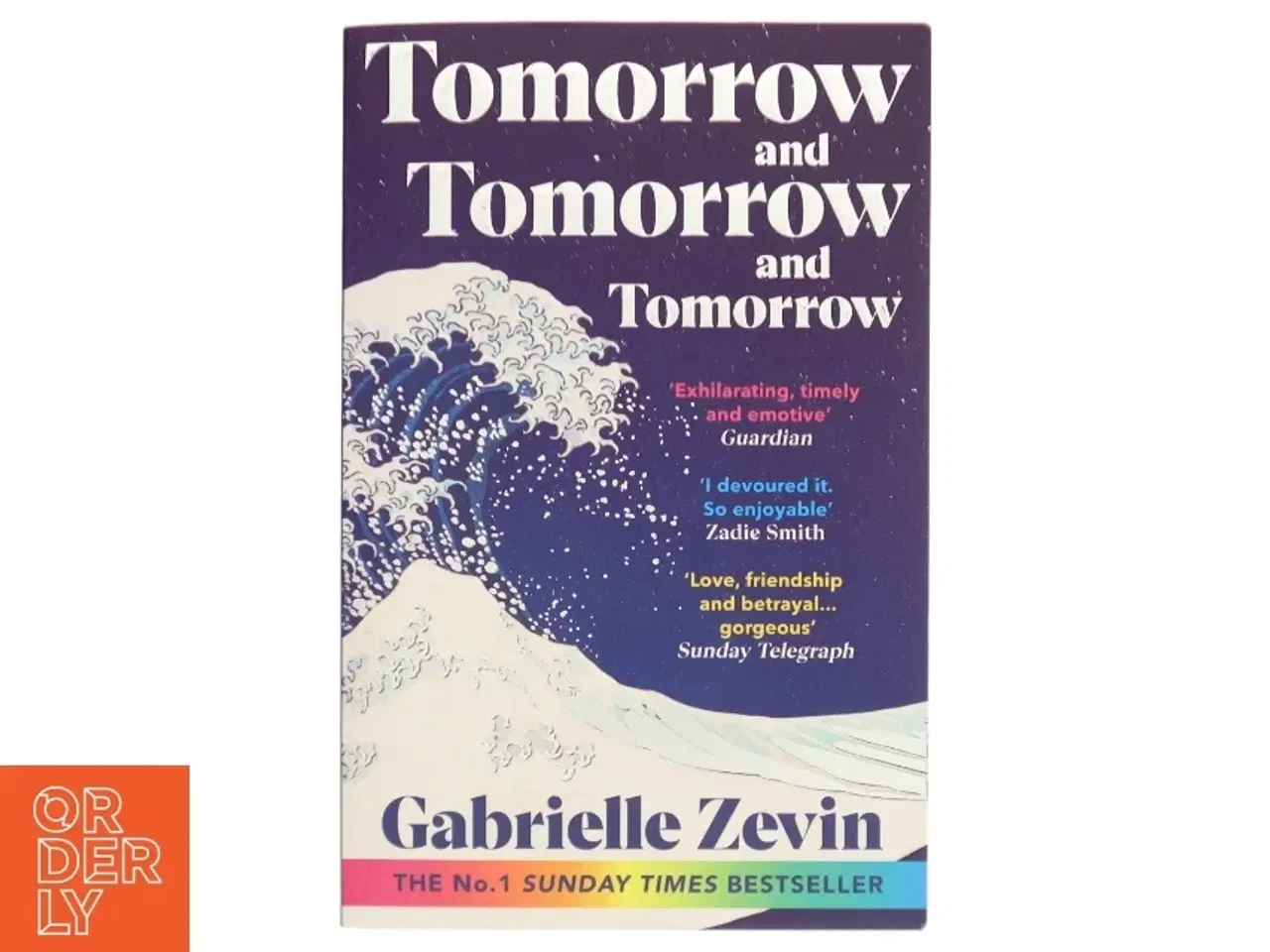 Billede 1 - Tomorrow, and Tomorrow, and Tomorrow af Gabrielle Zevin (Bog)