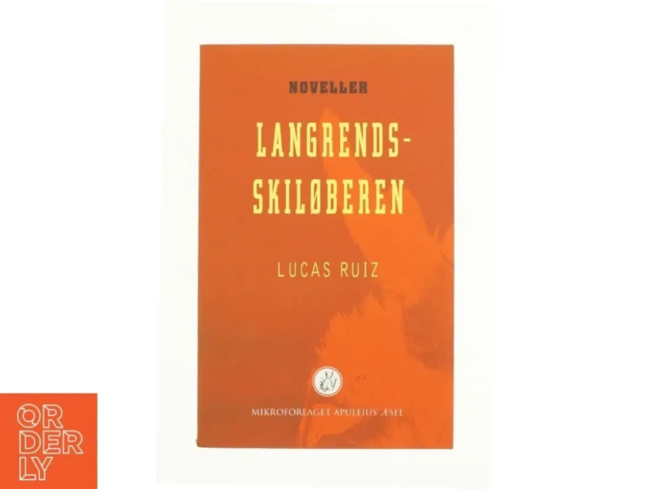 Billede 1 - Langrendsskiløberen af Lucas E. Ruiz (Bog)