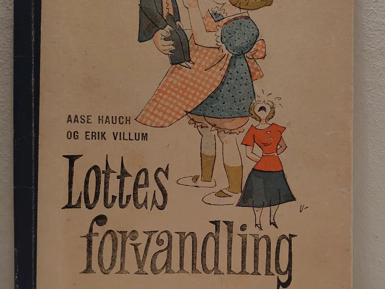 Billede 1 - Aase Hauch: Lottes forvandling. 1. udg. 1949.