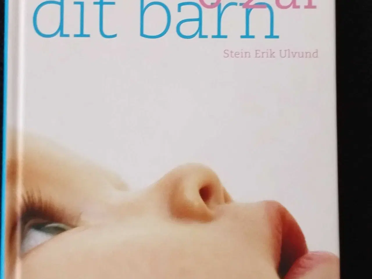 Billede 1 - Forstå dit barn 0-2 år