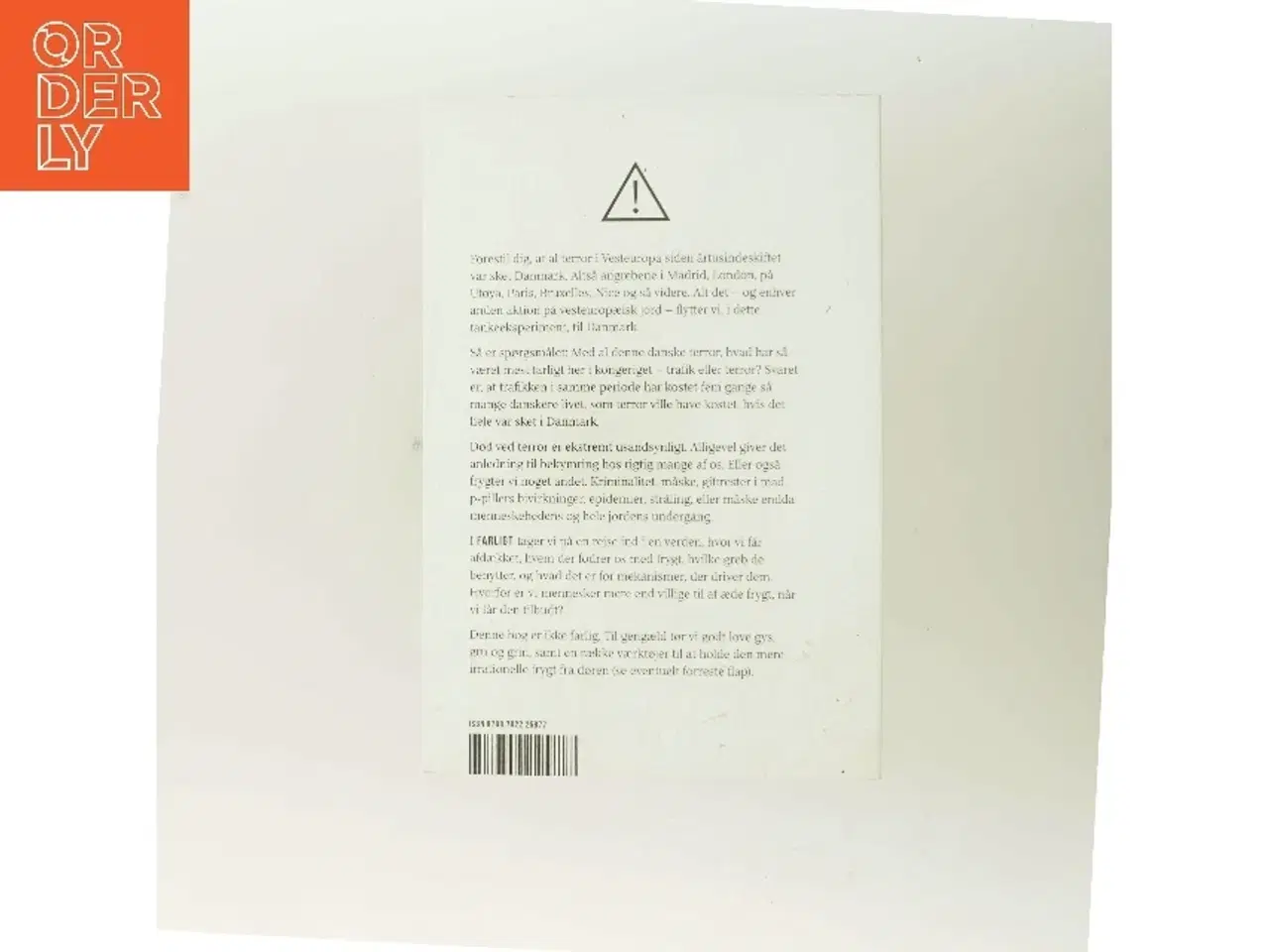 Billede 3 - Farligt : hvordan de fodrer din frygt, og hvorfor du æder det af Steffen Andersen (f. 1976-05-24) (Bog)