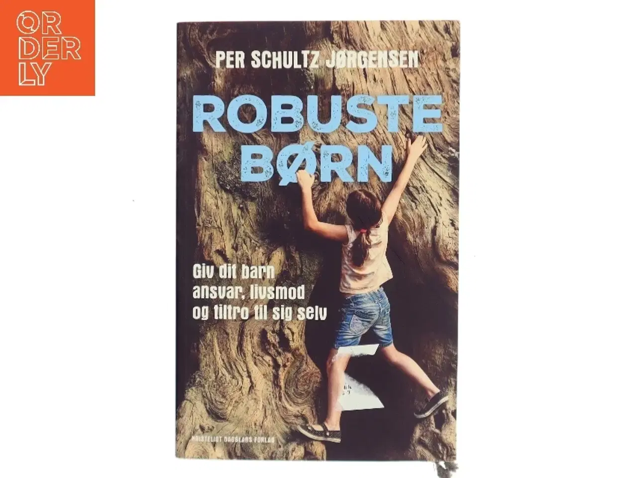 Billede 1 - Robuste børn af Per Schultz Jørgensen (Bog),