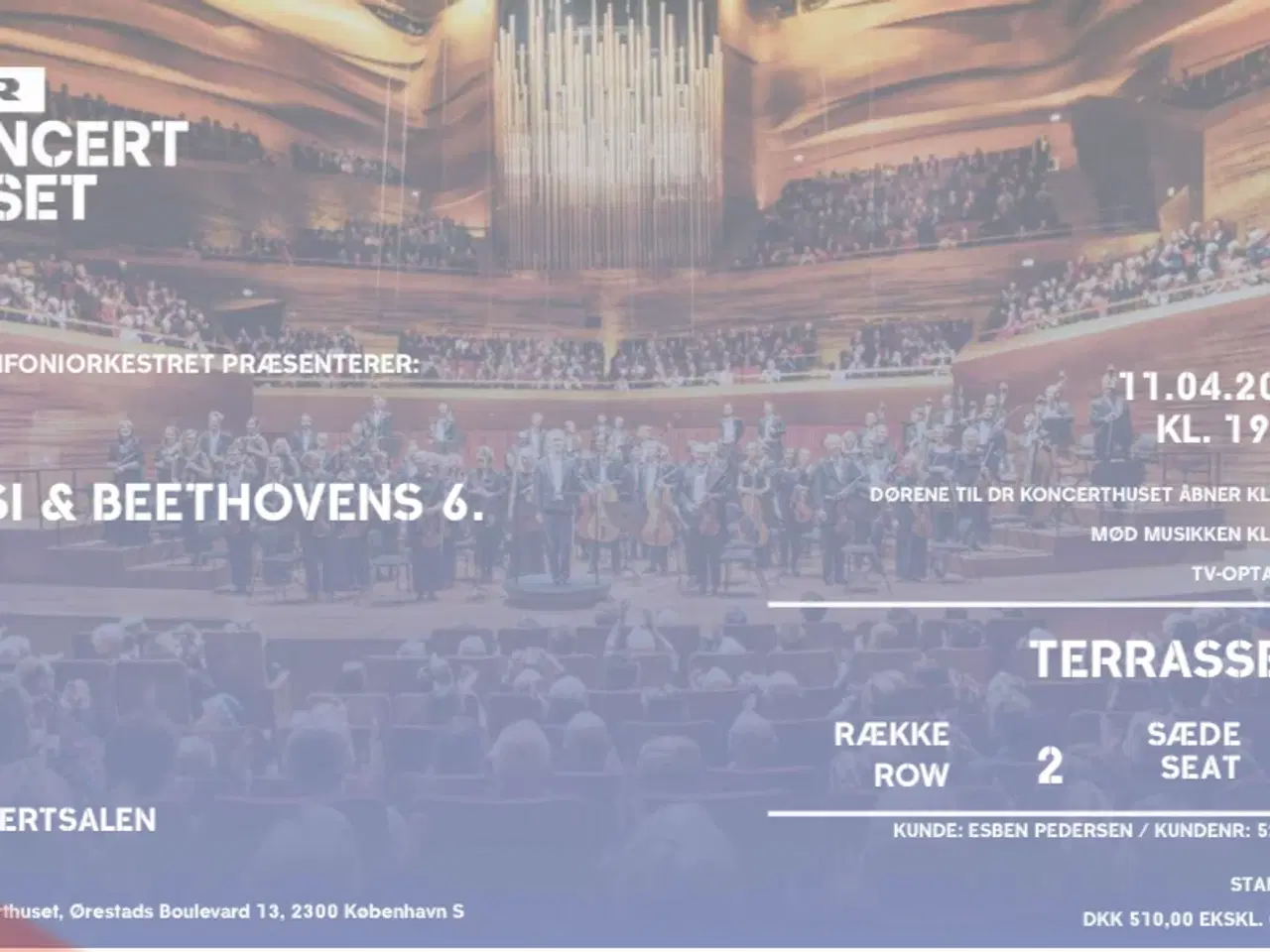 Billede 1 - Beethovens 6. DR koncerthuset - 3 billetter