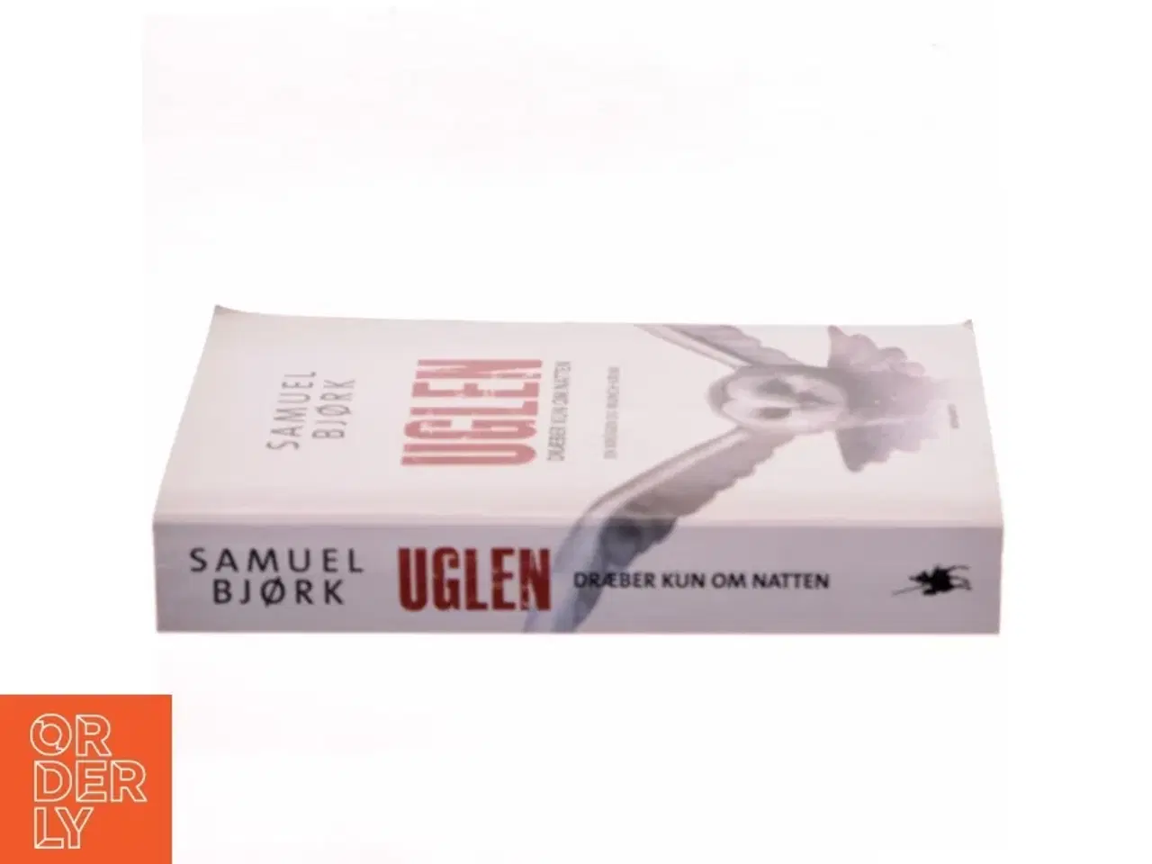 Billede 2 - Uglen dræber kun om natten : krimi af Samuel Bjørk (Bog)