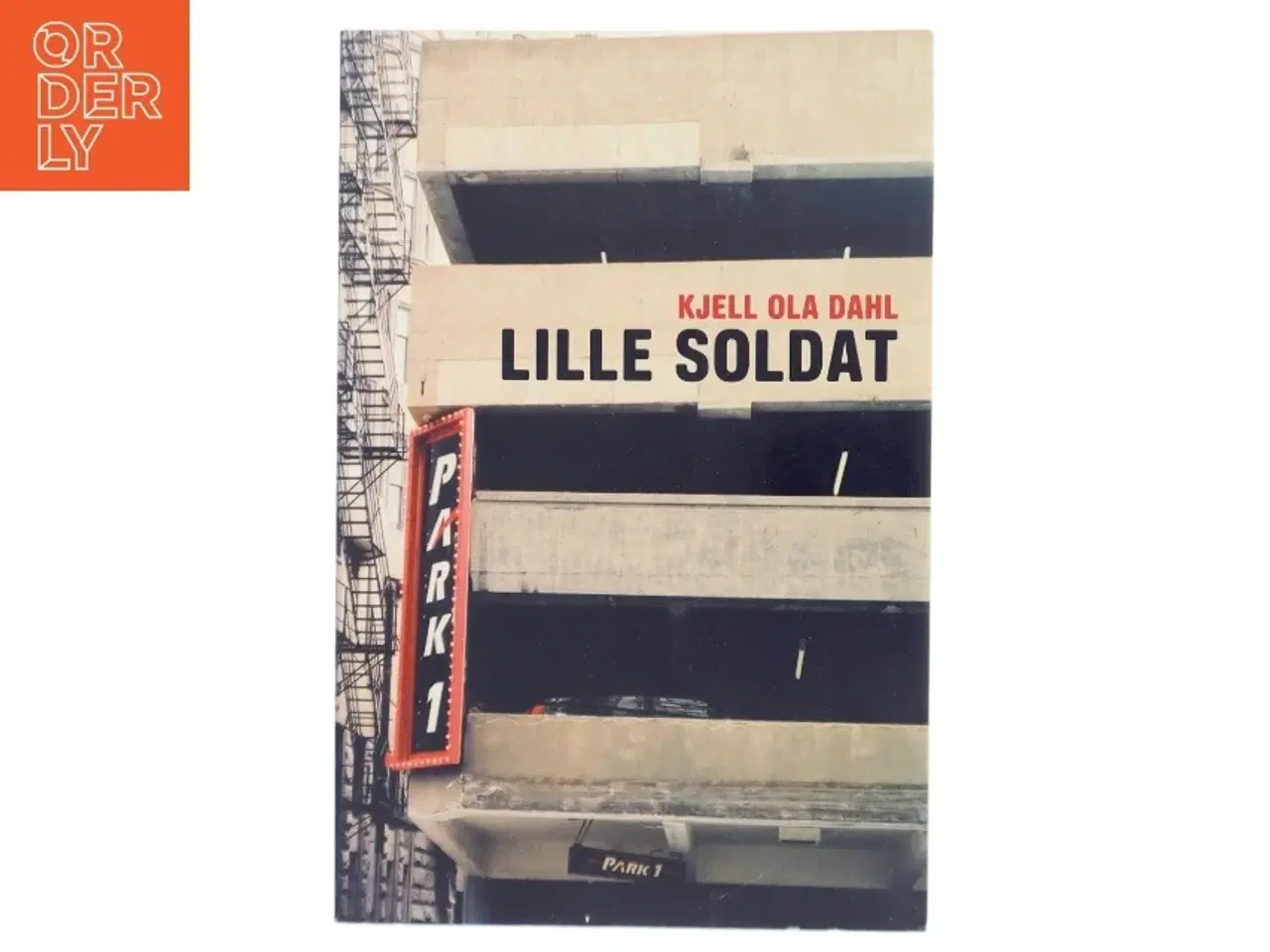Billede 1 - Lille soldat af Kjell Ola Dahl (Bog)