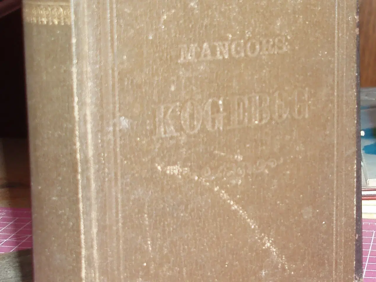 Billede 1 - Mangors Kogebog 1901