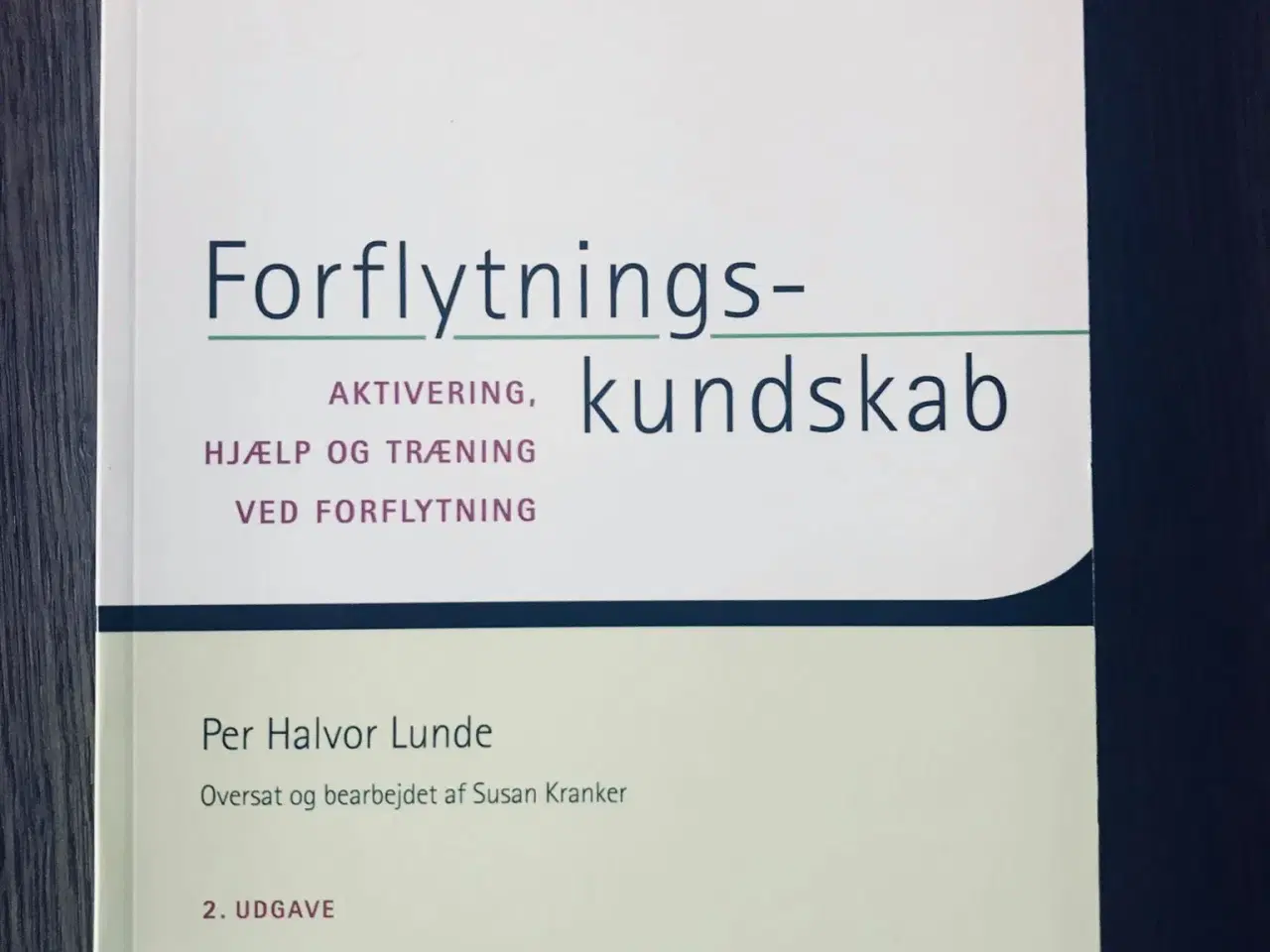 Billede 1 - Forflytningskundskab af Per Halvor Lunde