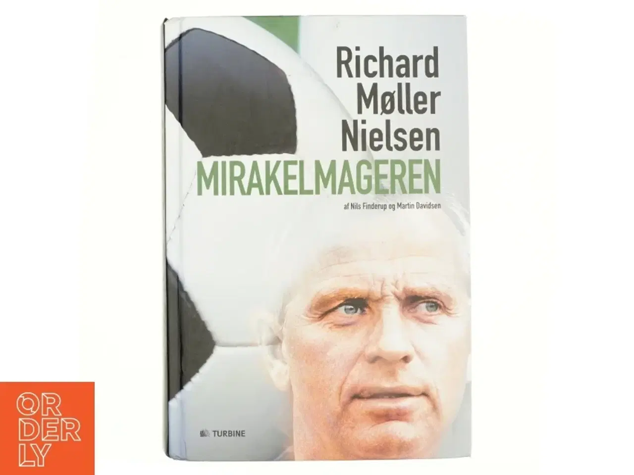 Billede 1 - Mirakelmageren - Richard Møller Nielsen af Nils Finderup og Martin Davidsen (bog)