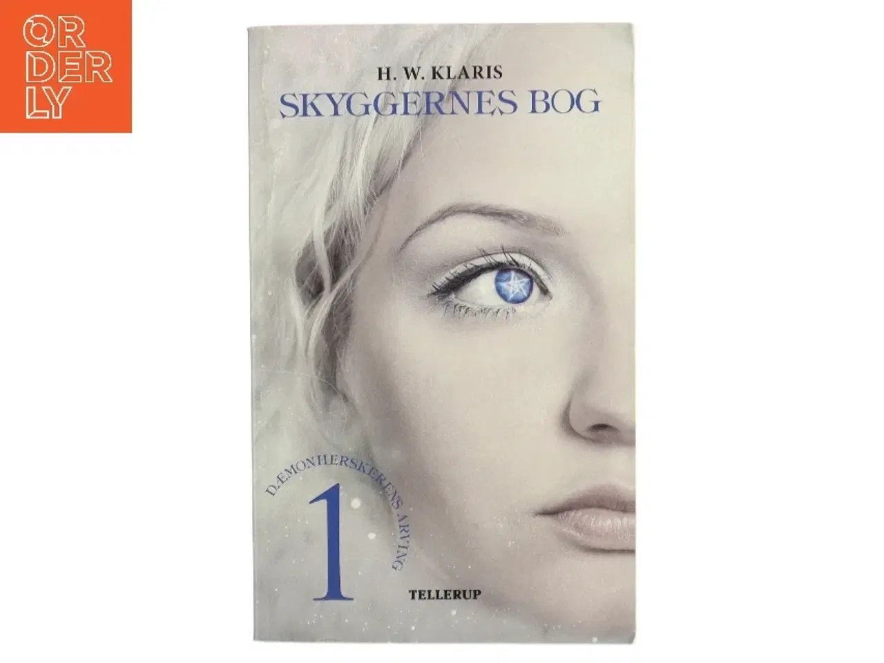 Billede 1 - Skyggernes bog af H. W. Klaris (Bog)