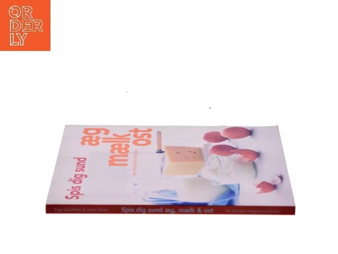 Billede 2 - Spis dig sund - æg, mælk, ost (Bog)