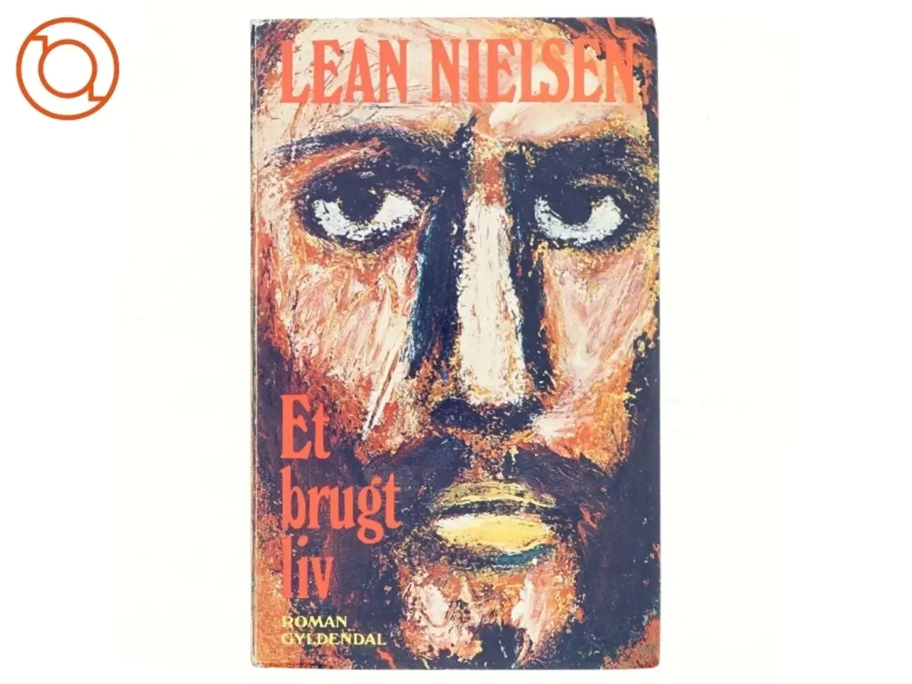 Billede 1 - Et brugt liv af Lean Nielsen (bog)