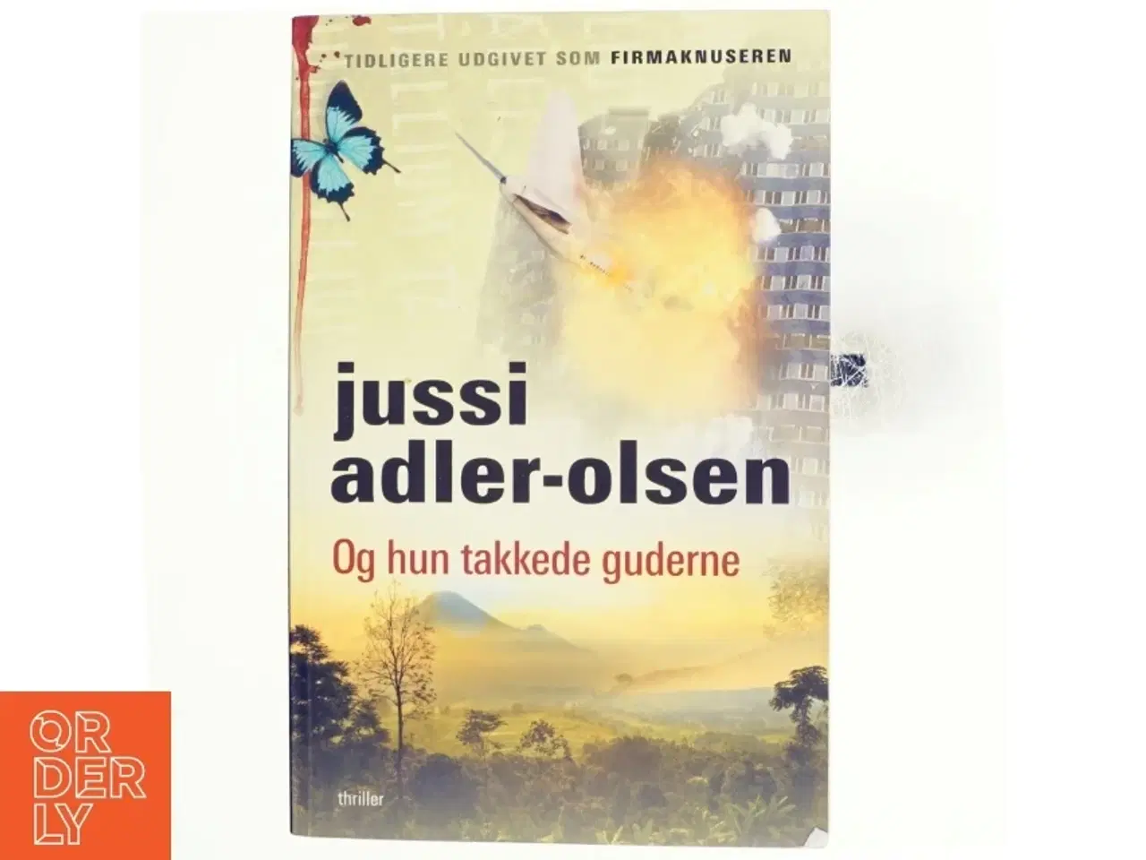 Billede 1 - Og hun takkede guderne af Jussi Adler-Olsen (Bog)