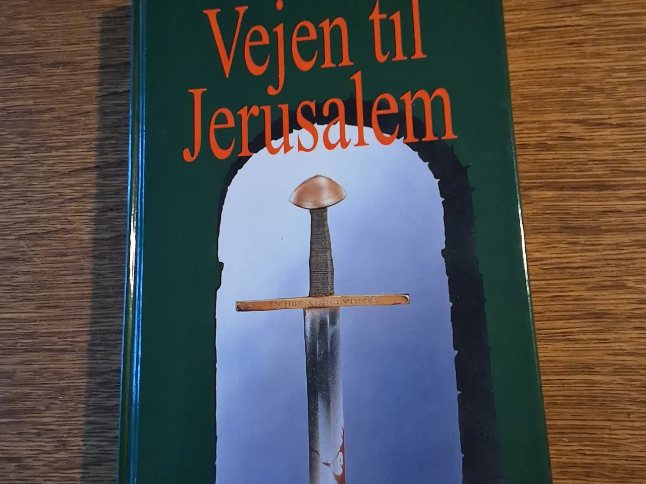 Billede 1 - VEJEN TIL JERUSALEM, af JAN GUILLOU