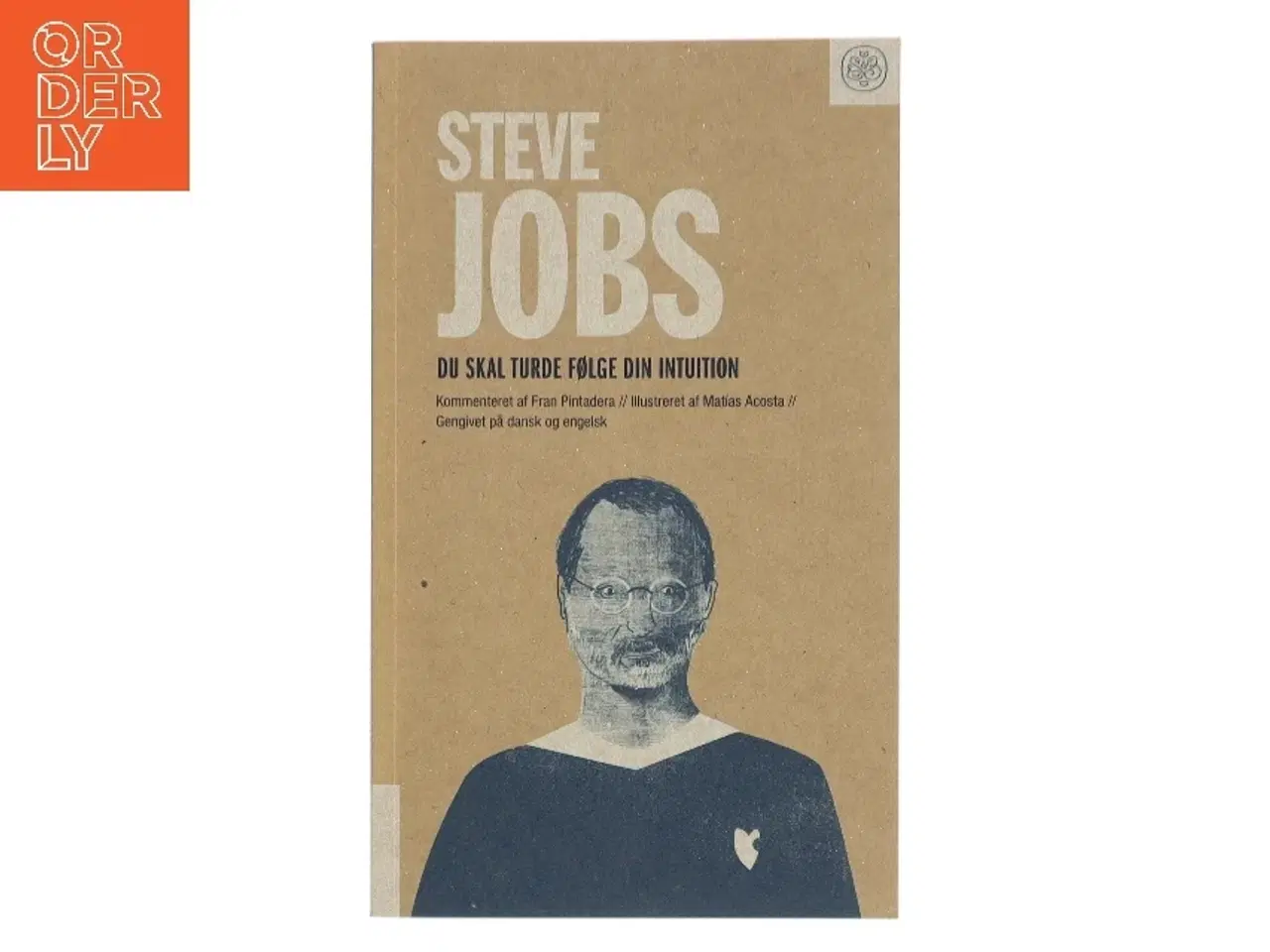 Billede 1 - Du skal turde følge din intuition af Steve Jobs (Bog)