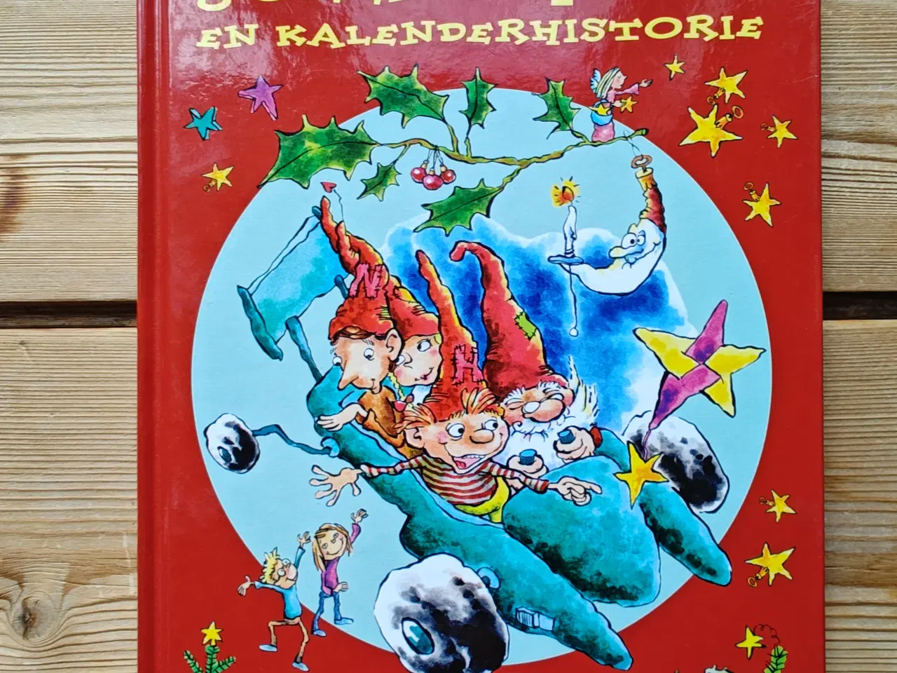 Billede 1 - Julens Helte en kalenderhistorie BOG