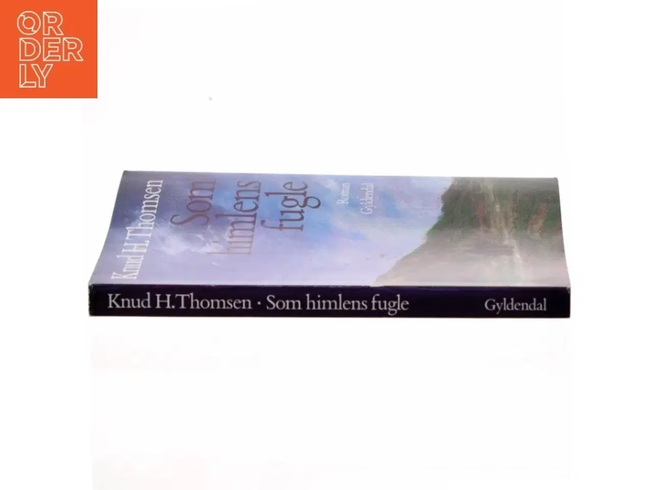 Billede 2 - Som himlens fugle : roman af Knud H. Thomsen (f. 1921) (Bog)